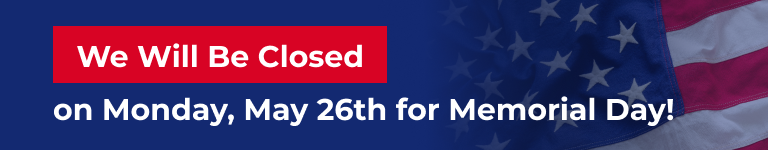 We are closed for Memorial Day